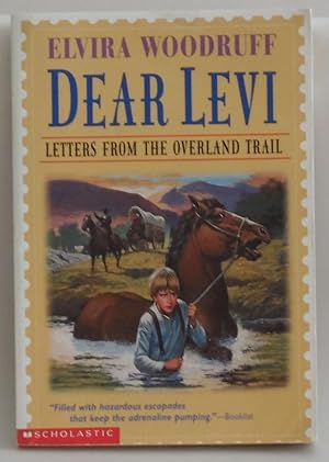 Seller image for Dear Levi: Letters from the Overland Trail for sale by Sklubooks, LLC