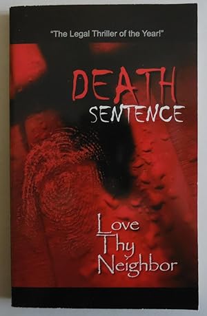 Seller image for Death Sentence & Love Thy Neighbor [Paperback] by Lawrence Stewart for sale by Sklubooks, LLC