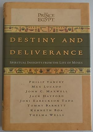 Bild des Verkufers fr Destiny and Deliverance ("Prince of Egypt") by Yancy, Phillip; Barnett, Tommy. zum Verkauf von Sklubooks, LLC