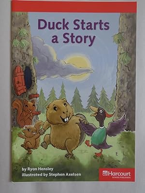 Imagen del vendedor de Duck Starts a Story Below Level Reader Grade 1: Harcourt School Publishers St. a la venta por Sklubooks, LLC
