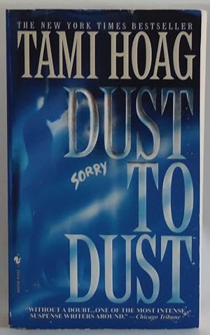 Bild des Verkufers fr Dust to Dust: A Novel [Mass Market Paperback] by Hoag, Tami zum Verkauf von Sklubooks, LLC