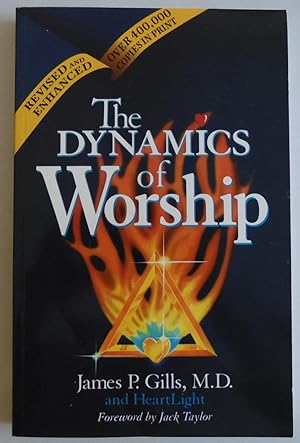 Seller image for Dynamics of Worship [Paperback] by Gills, James for sale by Sklubooks, LLC