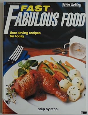 Seller image for Fast Fabulous Food: Time Saving Recipes for Today by Fairfax for sale by Sklubooks, LLC