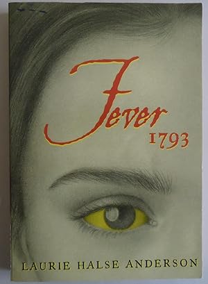 Image du vendeur pour Fever 1793 [Paperback] by Anderson, Laurie Halse mis en vente par Sklubooks, LLC
