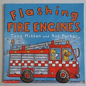 Seller image for Flashing Fire Engines [Paperback] by Tony Mitton; Ant Parker for sale by Sklubooks, LLC