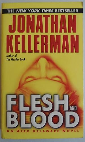 Seller image for Flesh and Blood (Alex Delaware) by Jonathan Kellerman for sale by Sklubooks, LLC