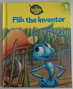 Imagen del vendedor de Flik the Inventor (A Bug's Life, Vol. 1) [Hardcover] by Victoria Saxon; Adrie. a la venta por Sklubooks, LLC