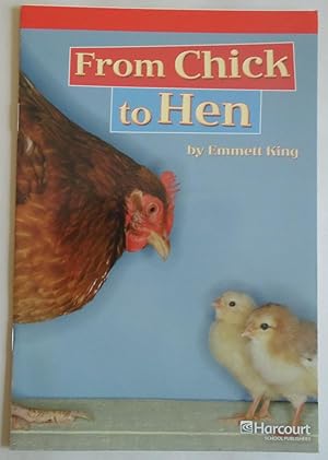 Imagen del vendedor de From Chick to Hen Below Level Reader Grade 1: Harcourt School Publishers Stor. a la venta por Sklubooks, LLC