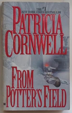 Seller image for From Potter's Field (Kay Scarpetta) by Cornwell, Patricia for sale by Sklubooks, LLC