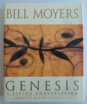 Seller image for Genesis: A Living Conversation [Hardcover] by Bill Moyers; Betty Sue Flowers for sale by Sklubooks, LLC