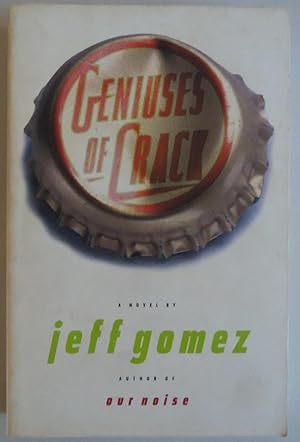 Seller image for Geniuses of Crack [Paperback] by Gomez, Jeff for sale by Sklubooks, LLC