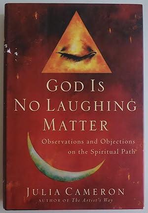 Seller image for God Is No Laughing Matter: Observations and Objections on the Spiritual Path . for sale by Sklubooks, LLC