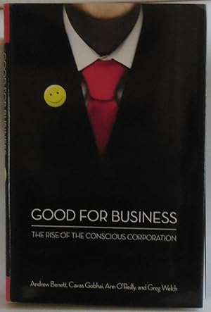Seller image for Good for Business: The Rise of the Conscious Corporation [Hardcover] by O'Rei. for sale by Sklubooks, LLC