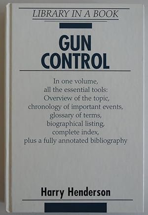 Seller image for Gun Control (Library in a Book) by Henderson, Harry for sale by Sklubooks, LLC