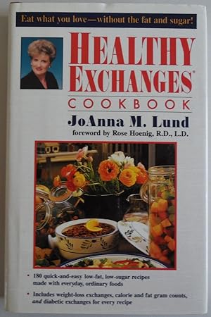 Seller image for Healthy Exchanges Cookbook by Lund, JoAnna M. for sale by Sklubooks, LLC