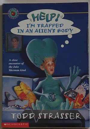 Seller image for Help! I'm Trapped in an Alien's Body [Paperback] by Todd Strasser for sale by Sklubooks, LLC