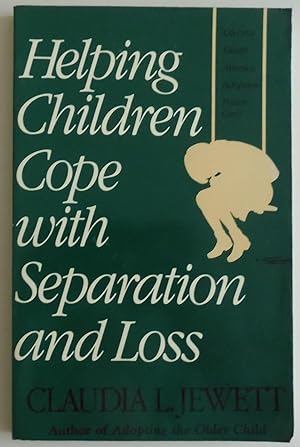 Seller image for Helping Children Cope with Separation and Loss - Revised Edition (Non) by Jar. for sale by Sklubooks, LLC