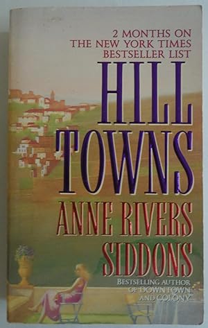 Seller image for Hill Towns [Import] [Paperback] by Anne Rivers Siddons for sale by Sklubooks, LLC