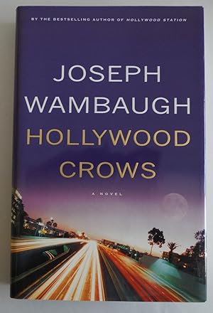 Bild des Verkufers fr Hollywood Crows: A Novel [Bargain Price] by Wambaugh, Joseph zum Verkauf von Sklubooks, LLC