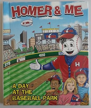 Image du vendeur pour Homer & Me: A Day At the Baseball Park (Home Run Against Drugs (A Personalize. mis en vente par Sklubooks, LLC