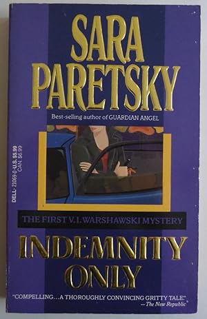 Bild des Verkufers fr Indemnity Only (V.I. Warshawski Novels) [Mass Market Paperback] by Paretsky, . zum Verkauf von Sklubooks, LLC