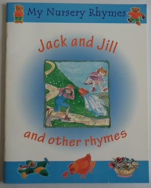 Seller image for Jack and Jill and Other Rhymes by unknown for sale by Sklubooks, LLC