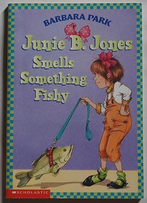 Seller image for Junie B. Jones Smells Something Fishy[ JUNIE B. JONES SMELLS SOMETHING FISHY . for sale by Sklubooks, LLC