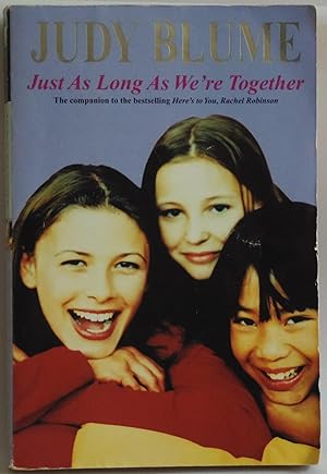 Imagen del vendedor de Just as Long as We're Together [Paperback] by Blume, Judy a la venta por Sklubooks, LLC