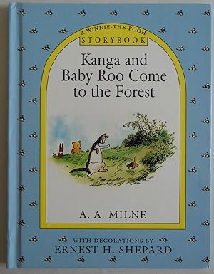Seller image for Kanga and Baby Roo Come to the Forest (A Winnie-the-Pooh Storybook) by A. A. . for sale by Sklubooks, LLC