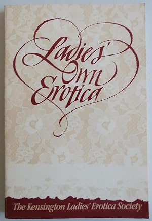 Bild des Verkufers fr Ladies Own Erotica: Tales, Recipes, and Other Mischiefs by Older Women by zum Verkauf von Sklubooks, LLC