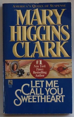 Seller image for Let Me Call You Sweetheart [Mass Market Paperback] by Clark, Mary Higgins for sale by Sklubooks, LLC