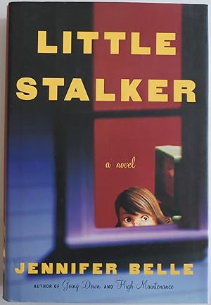 Seller image for Little Stalker by Belle, Jennifer for sale by Sklubooks, LLC