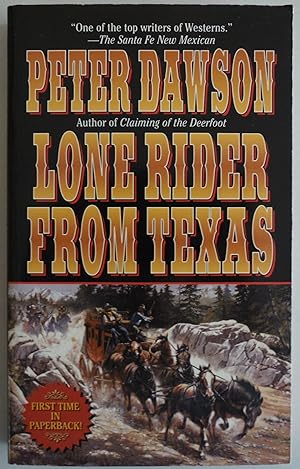 Seller image for Lone Rider from Texas by Dawson, Peter for sale by Sklubooks, LLC