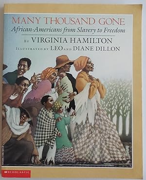 Imagen del vendedor de Many Thousand Gone: African-Americans from Slavery to Freedom by Hamilton, Vi. a la venta por Sklubooks, LLC
