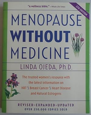 Seller image for Menopause Without Medicine: The Trusted Women's Resource with the Latest Information on HRT, Breast Cancer, Heart Disease, and Natural Estrogens for sale by Sklubooks, LLC