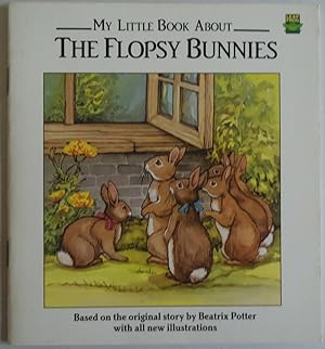 Seller image for My Little Book About the Flopsy Bunnies [Paperback] by Potter, Beatrix for sale by Sklubooks, LLC