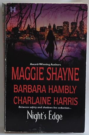 Bild des Verkufers fr Night's Edge by Shayne, Maggie; Hambly, Barbara; Harris, Charlaine zum Verkauf von Sklubooks, LLC
