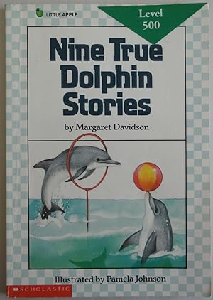 Bild des Verkufers fr Nine True Dolphin Stories (Little Apple Nonfiction) by Davidson, Margaret zum Verkauf von Sklubooks, LLC