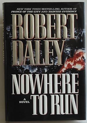 Imagen del vendedor de Nowhere to Run by Daley, Robert a la venta por Sklubooks, LLC