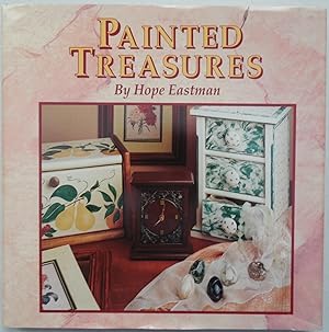 Seller image for Painted Treasures by Eastman, Hope; Thomas, Michael W. for sale by Sklubooks, LLC