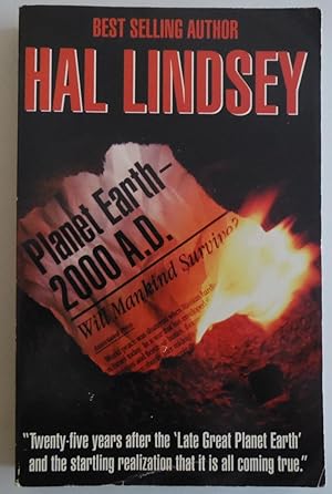 Seller image for Planet Earth: 2000 A.D., Will Mankind survive? by Lindsey, Hal for sale by Sklubooks, LLC