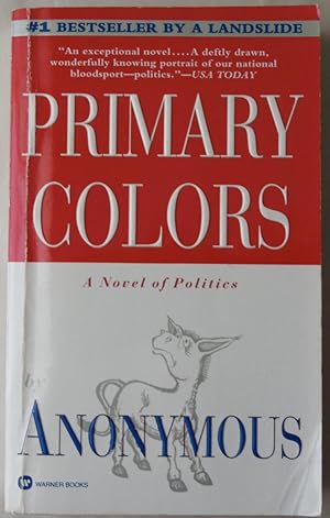 Seller image for Primary Colors by Anonymous for sale by Sklubooks, LLC