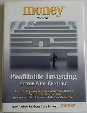 Imagen del vendedor de Profitable Investing in the New Century [Hardcover] by The Editors of Money M. a la venta por Sklubooks, LLC