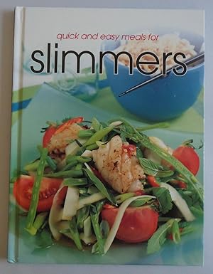Seller image for QUICK AND EASY MEALS FOR SLIMMERS [Illustrated] [Hardcover] by TRIDENT; MAGUI. for sale by Sklubooks, LLC