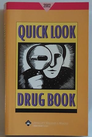 Seller image for Quick Look Drug Book, 2002 by Goldman, Morton P.; Lance, Leonard L. for sale by Sklubooks, LLC