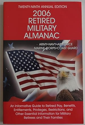 Bild des Verkufers fr Retired Military Almanac by Gordon, Debra M.; Smith, Dana L.; Gordon, Alicia . zum Verkauf von Sklubooks, LLC
