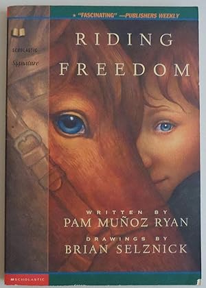 Immagine del venditore per Riding Freedom [Paperback] by Munoz Ryan, Pam; Ryan, Pam Munoz; Selznick, Brian venduto da Sklubooks, LLC