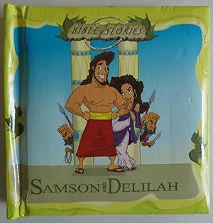 Seller image for Samson and Delilah (Bible Stories) [Board book] by Maissa Bessada; Michael Boldt for sale by Sklubooks, LLC