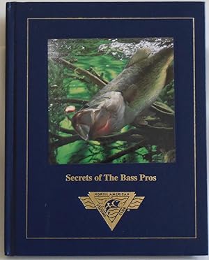 Image du vendeur pour Secrets of the Bass Pros by Sternberg, Dick mis en vente par Sklubooks, LLC