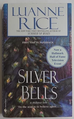 Immagine del venditore per Silver Bells [Mass Market Paperback] by Rice, Luanne venduto da Sklubooks, LLC